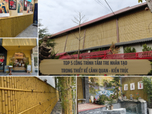 TOP 5 CONG TRINH TAM TRE NHAN TAO