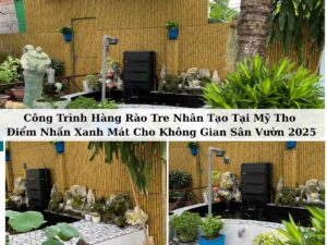 Hàng rào tre nhân tạo tại Mỹ Tho